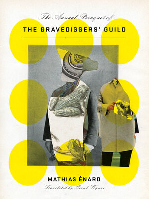 cover image of The Annual Banquet of the Gravediggers' Guild